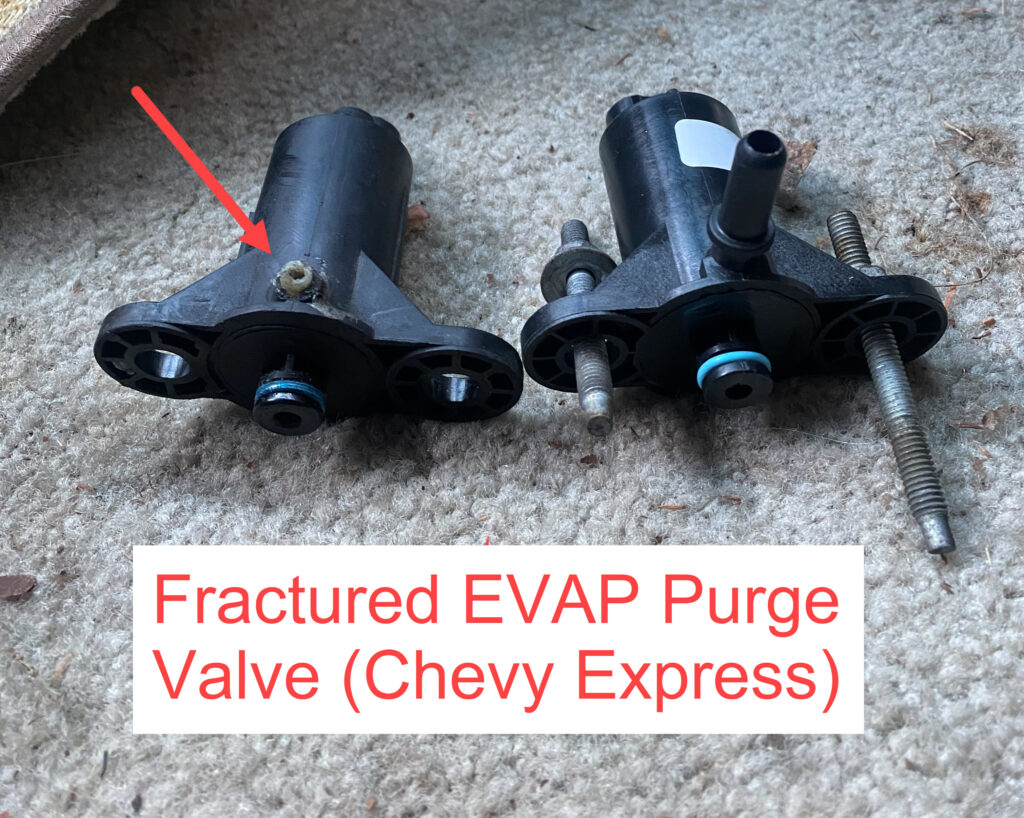 EVAP Purge Valve Fracture